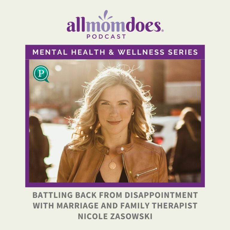 Battling Back from Disappointment with Marriage and Family Therapist Nicole Zasowski