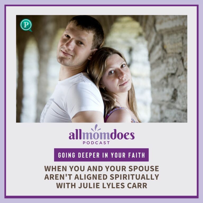 When You And Your Spouse Aren't Aligned Spiritually With Julie Lyles Carr