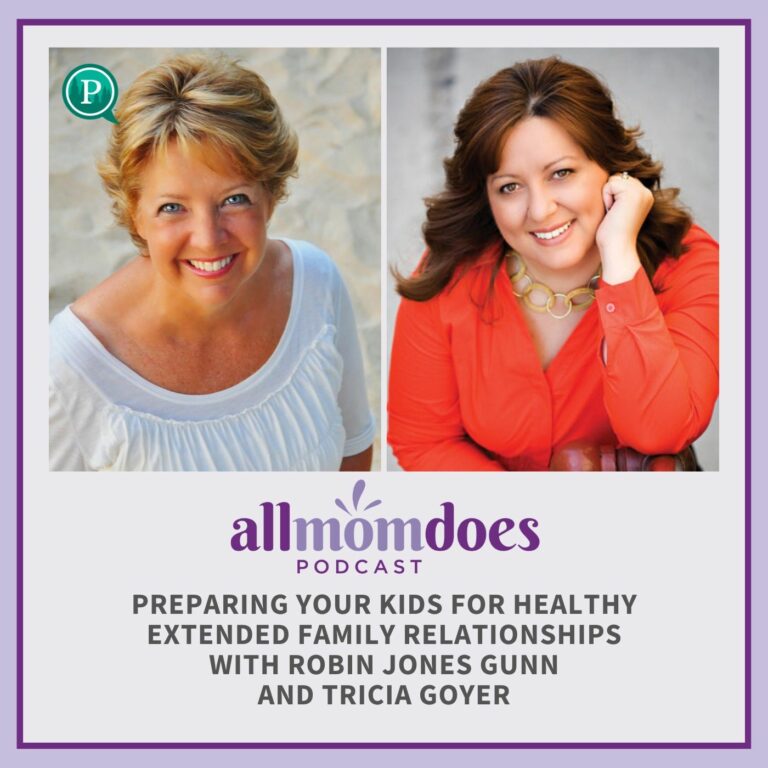 Preparing Your Kids for Healthy Extended Family Relationships Robin Jones Gunn & Tricia Goyer