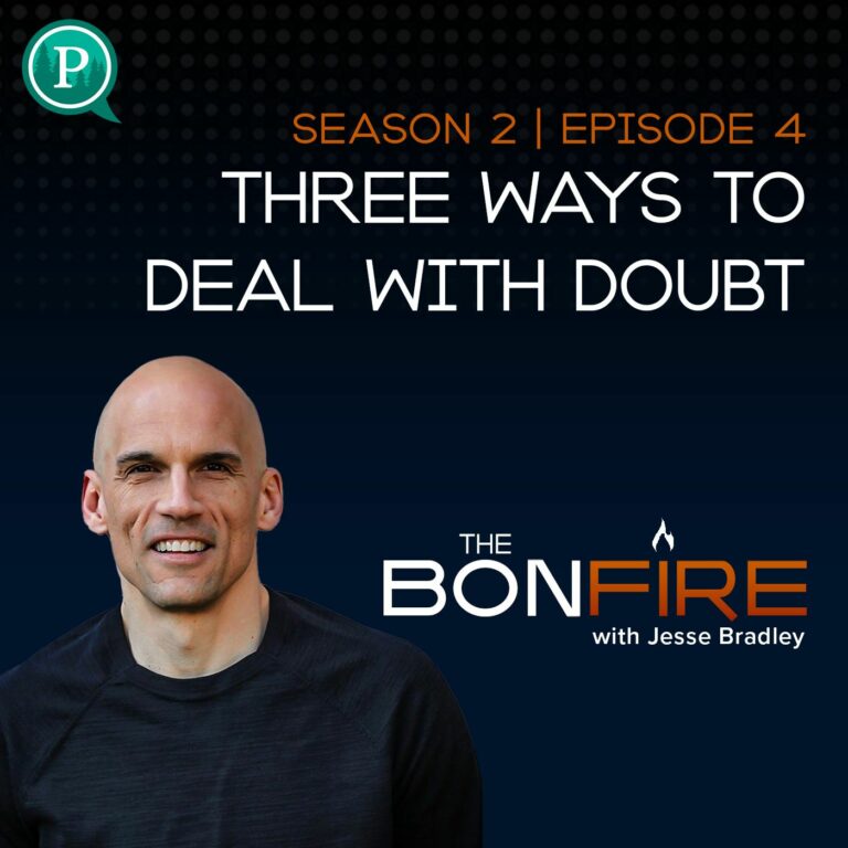 Three Ways to Deal with Doubt